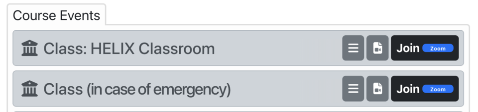 The Course Events listing in Gather. The first link is “Class: HELIX Classroom.” The link below it is “Class (in case of emergency).” Next to each link are three buttons, including the large “Join” button.