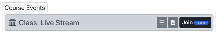 Screen shot of the “Course Events” list in Gather. There is a “Join” button next to the event named “Class: Live Stream.”